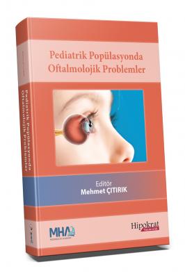 Pediatrik Popülasyonda Oftalmolojik Problemler