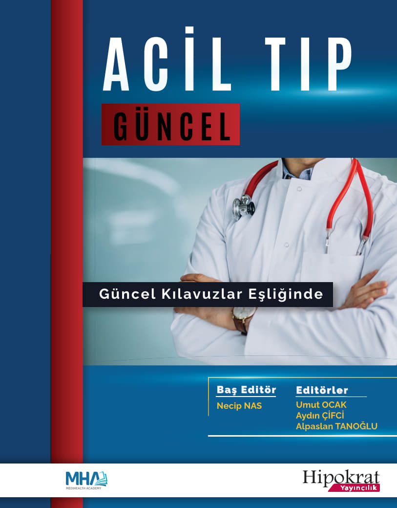 Güncel Kılavuzlar Eşliğinde Güncel Acil Tıp
