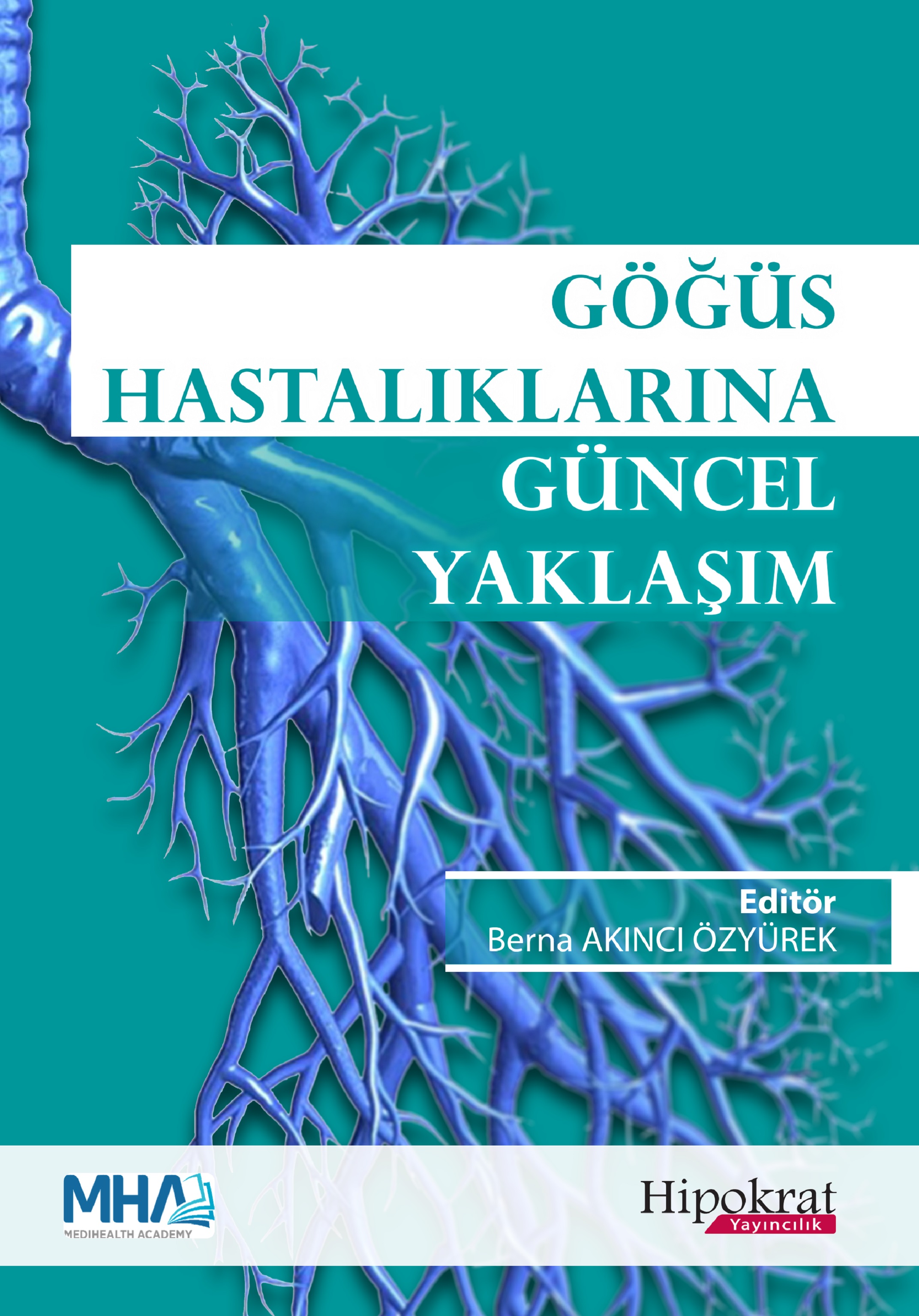 Göğüs Hastalıklarına Güncel Yaklaşım